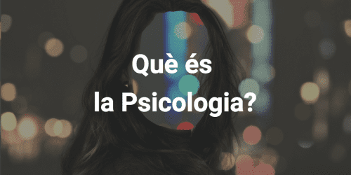 Què és la psicologia?